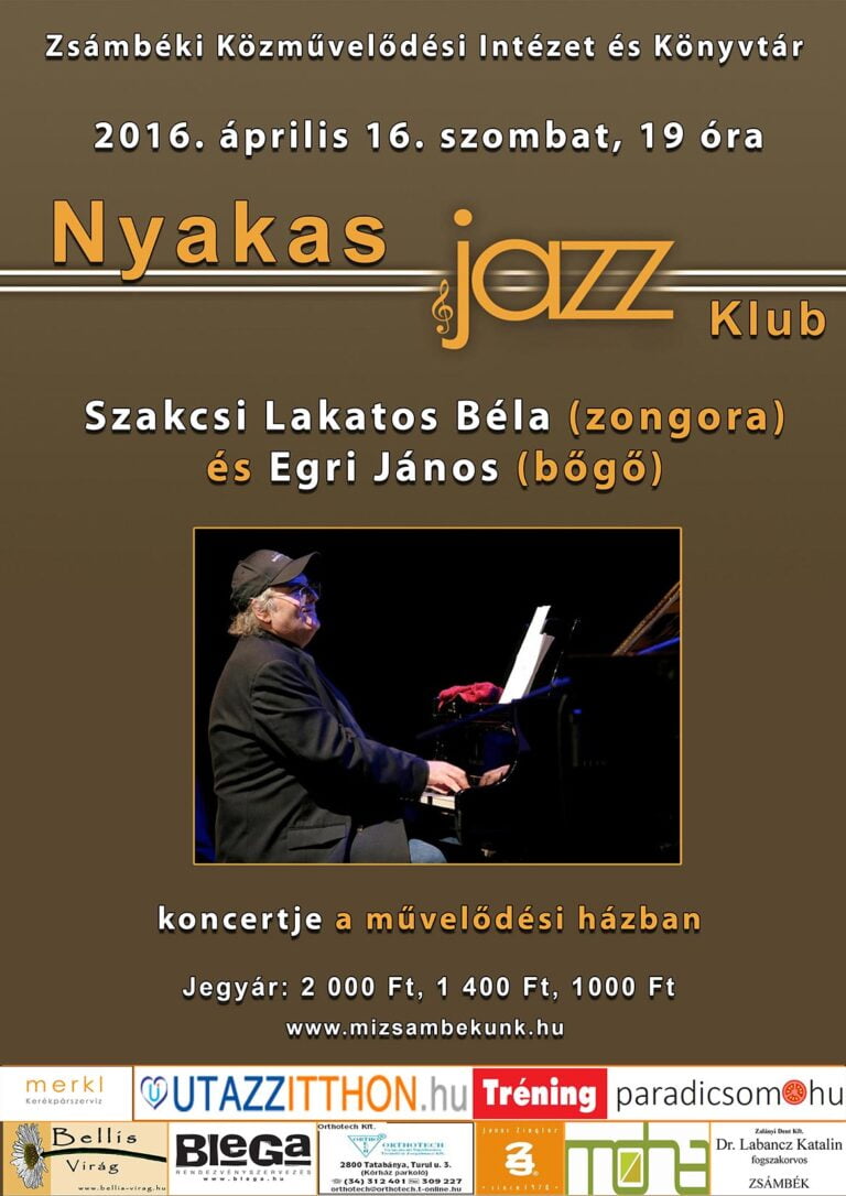 Zsámbék - Nyakas Jazz Klub - Szakcsi Lakatos Béla - Plakát